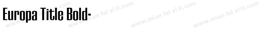 Europa Title Bold字体转换